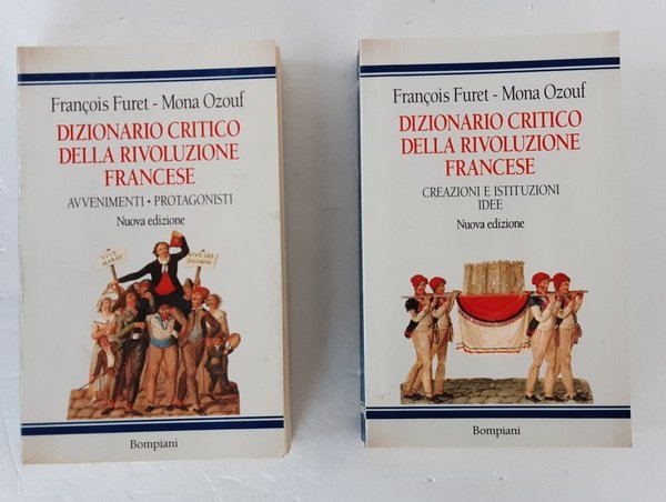 DIZIONARIO CRITICO DELLA RIVOLUZIONE FRANCESE