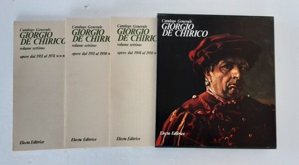 GIORGIO DE CHIRICO. CATALOGO GENERALE VOLUME SETTIMO.