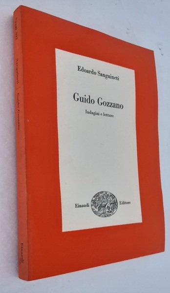 GUIDO GOZZANO. INDAGINI E LETTURE