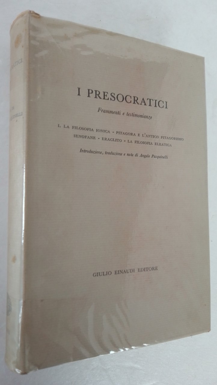 I PRESOCRATICI. FRAMMENTI E TESTIMONIANZE | Immagine principale