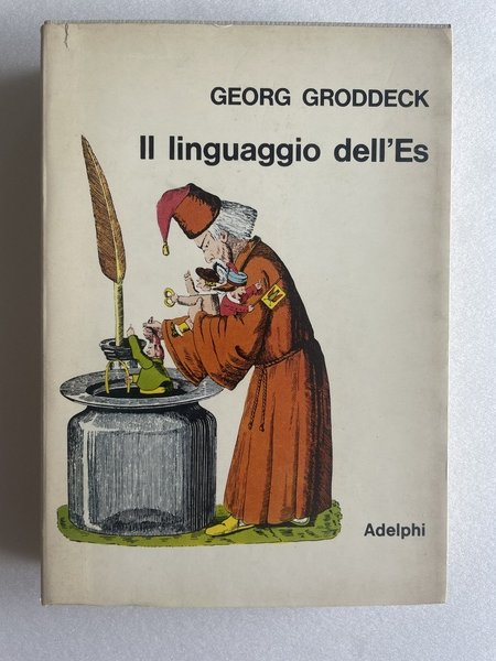 Il linguaggio dell’Es. Saggi di psicosomatica e di psicoanalisi dell’arte …