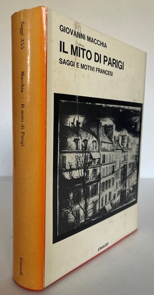 Il mito di Parigi. Saggi e motivi francesi