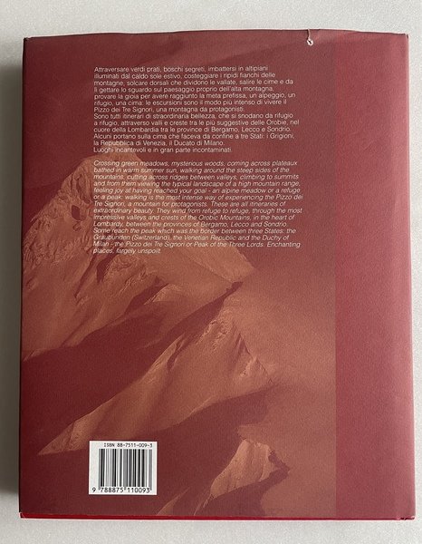 Il pizzo dei tre signori. Una montagna da protagonisti