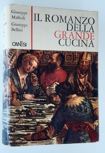 IL ROMANZO DELLA GRANDE CUCINA