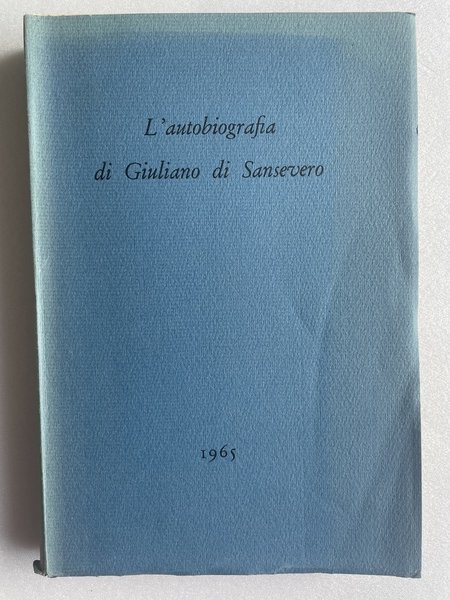 L’autobiografia di Giuliano Sansevero