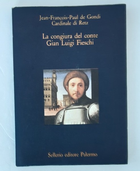 LA CONGIURA DEL CONTE GIAN LUIGI FIESCHI