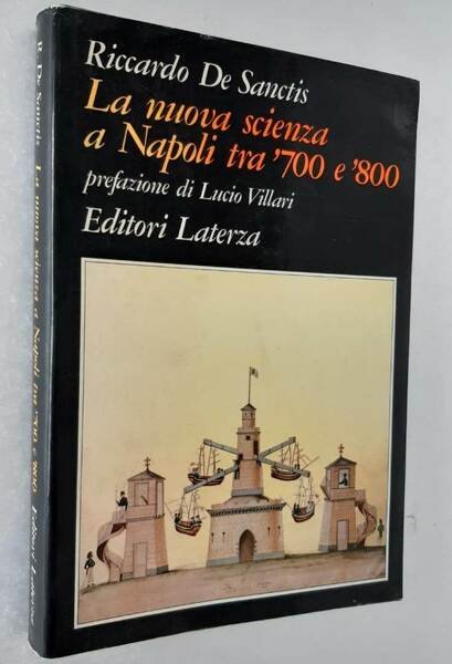 La nuova scienza a Napoli tra ‘700 e ‘800.