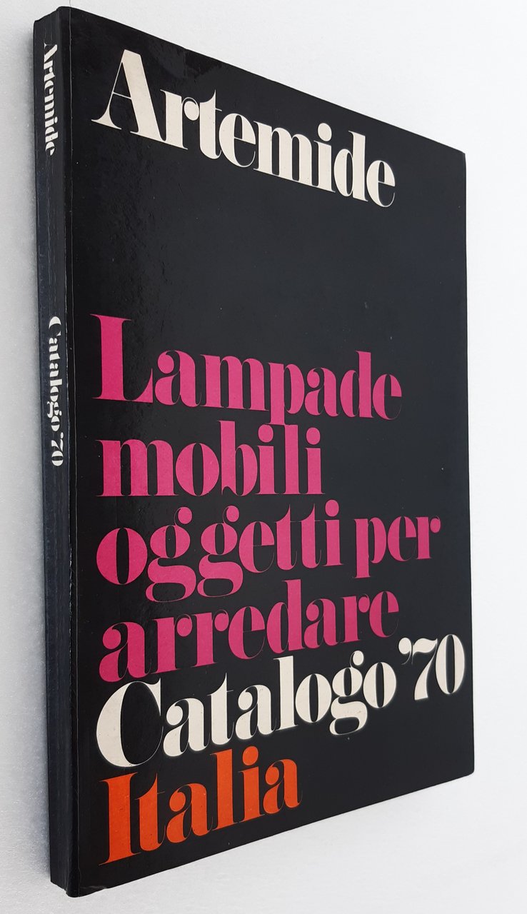 LAMPADE MOBILI OGGETTI PER ARREDARE. CATALOGO ’70 ITALIA