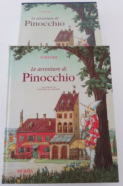 LE AVVENTURE DI PINOCCHIO. STORIA DI UN BURATTINO ILLUSTRATE DA VITTORIO ACCORNERO