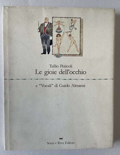 Le gioie dell’occhio