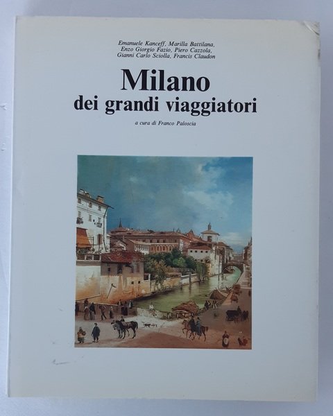 MILANO DEI GRANDI VIAGGIATORI