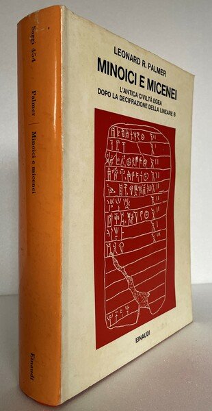 Minoici e micenei. L’antica civiltà egea dopo la decifrazione della …