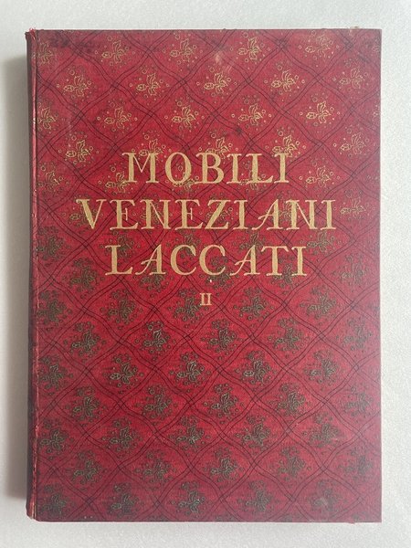 Mobili veneziani Laccati. II