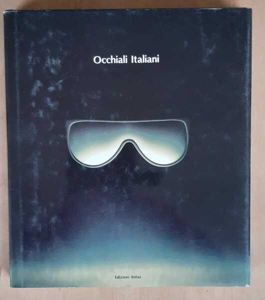 OCCHIALI ITALIANI – english text