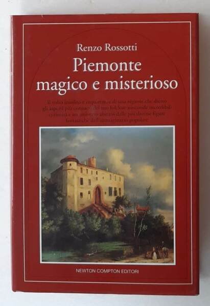 Piemonte magico e misterioso. Il volto insolito e inquietante di …