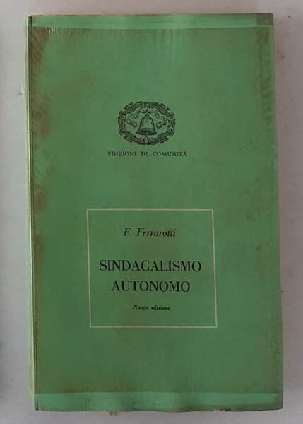 Sindacalismo autonomo. Nuova edizione