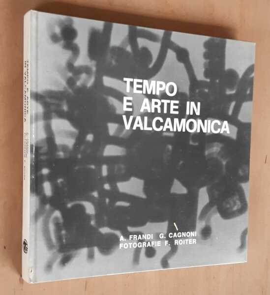 TEMPO E ARTE IN VALCAMONICA