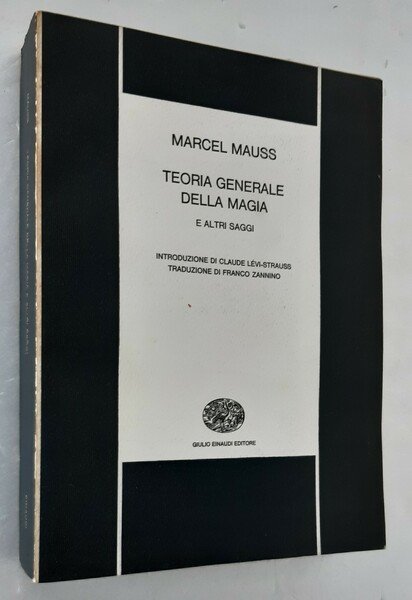 Teoria generale della magia e altri saggi