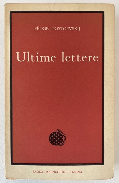 Ultime lettere. 1878-1881