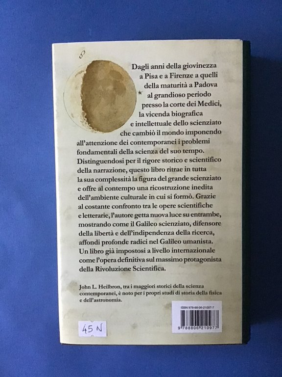 GALILEO. SCIENZIATO E UMANISTA