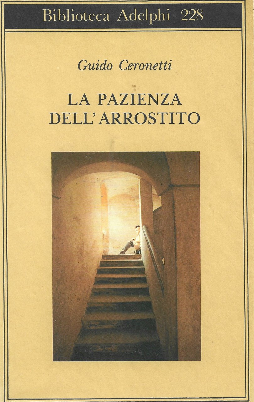 La pazienza dell'arrostito. Giornale e ricordi (1983-1987)