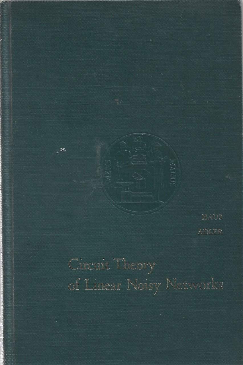 CIRCUIT THEORY OF LINEAR NOISY NETWORKS