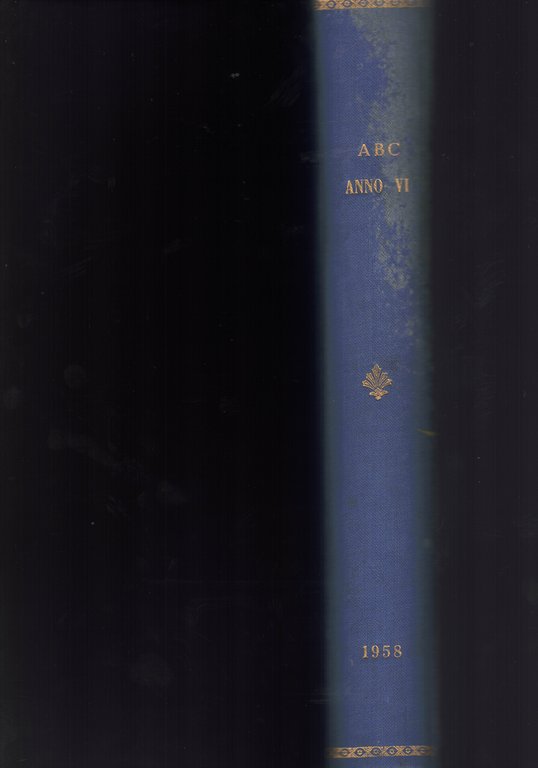Abc, quindicinale di critica politica. Diretto da Giuseppe Bottai.