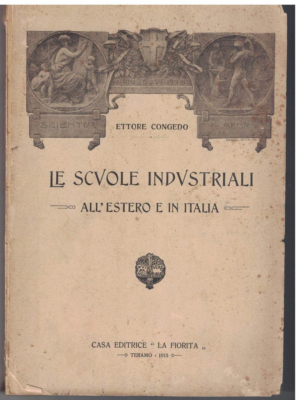 Le scuole industriali all'estero e in italia di Ettore Congedo