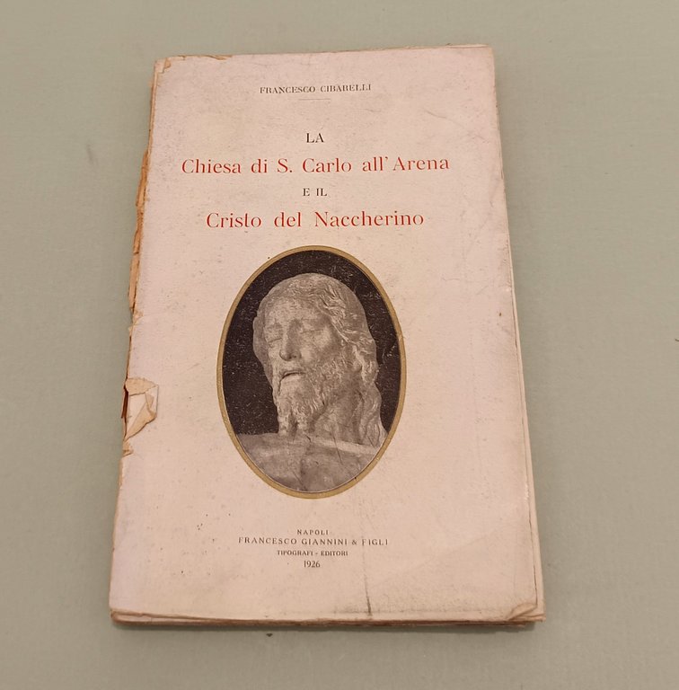 LA CHIESA DI S. CARLO ALL'ARENA ED IL CRISTO DEL …