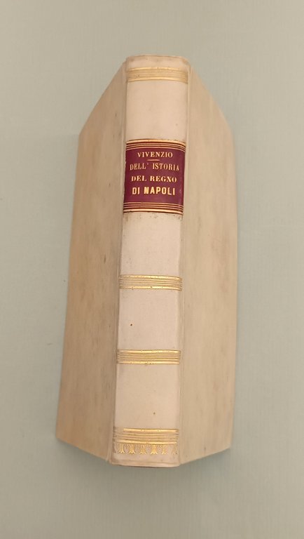 Dell'istoria del Regno di Napoli e suo governo dalla decadenza … | Immagine Gallery 4