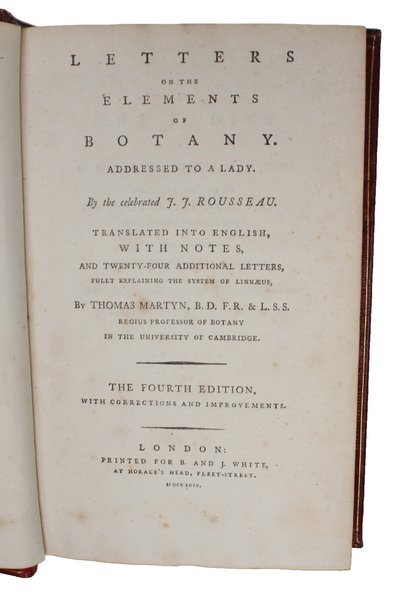 Letters on the Elements of Botany addresses to a Lady. …