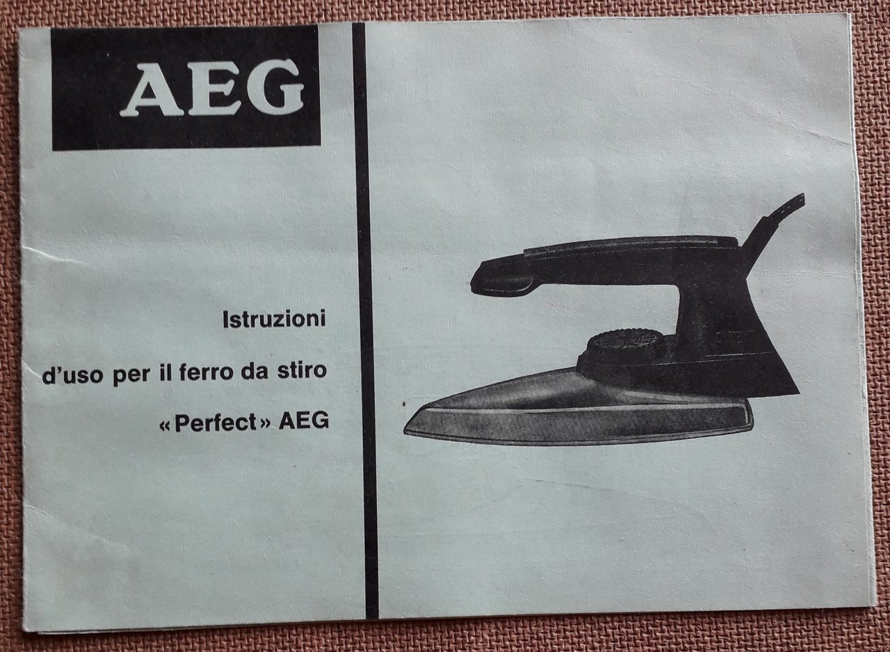 AEG Istruzioni d'uso per il ferro da stiro «Perfect» AEG