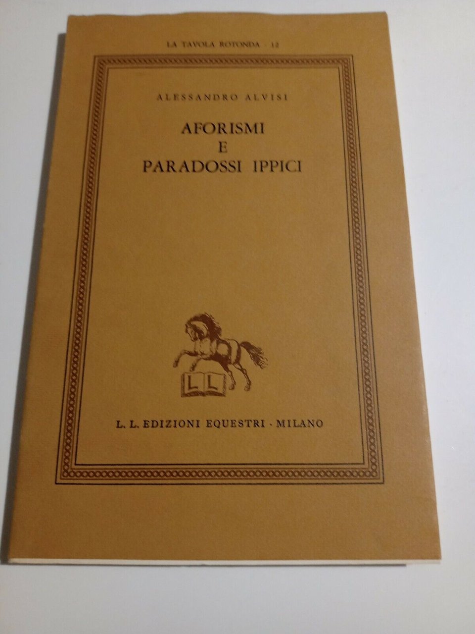 Aforismi e paradossi ippici