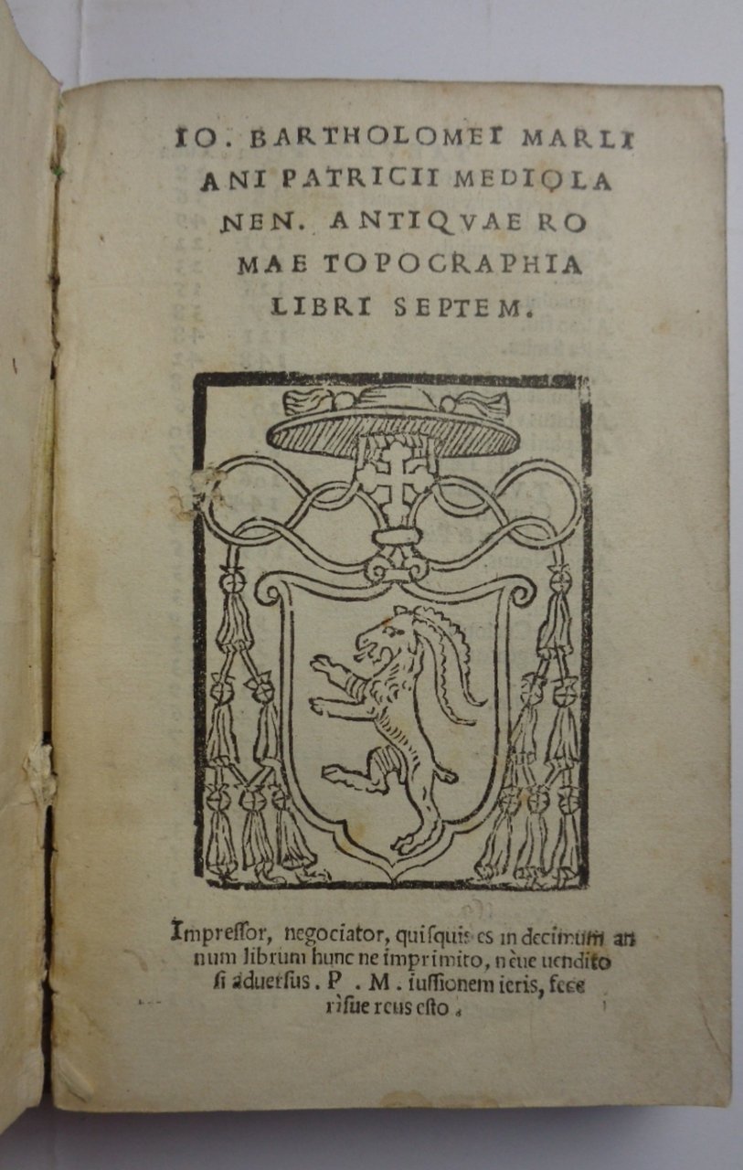 Io. Bartholomei Marliani Patricii Mediolanen. ANTIQUAE ROMAE TOPOGRAPHIA LIBRI SEPTEM.