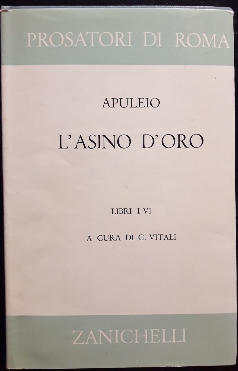 L'asino d'oro Libri I - VI