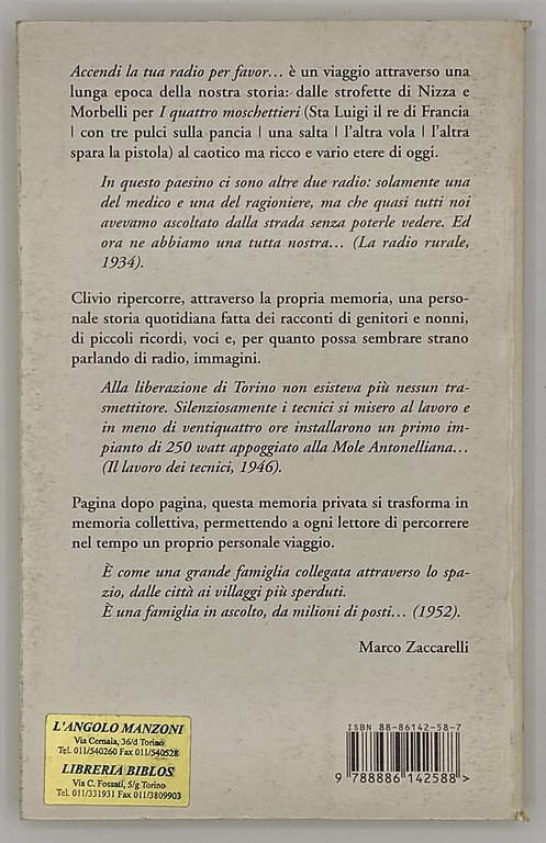 Accendi la tua radio per favor. Qui Radio Torino