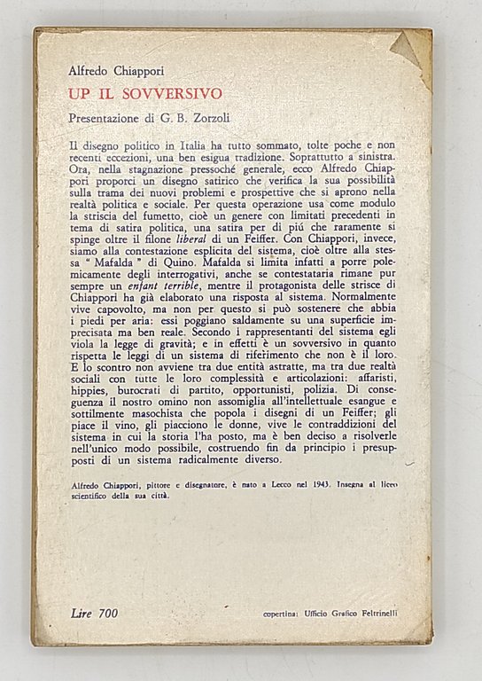 UP il sovversivo / Alfreud / Vado, l'arresto e torno