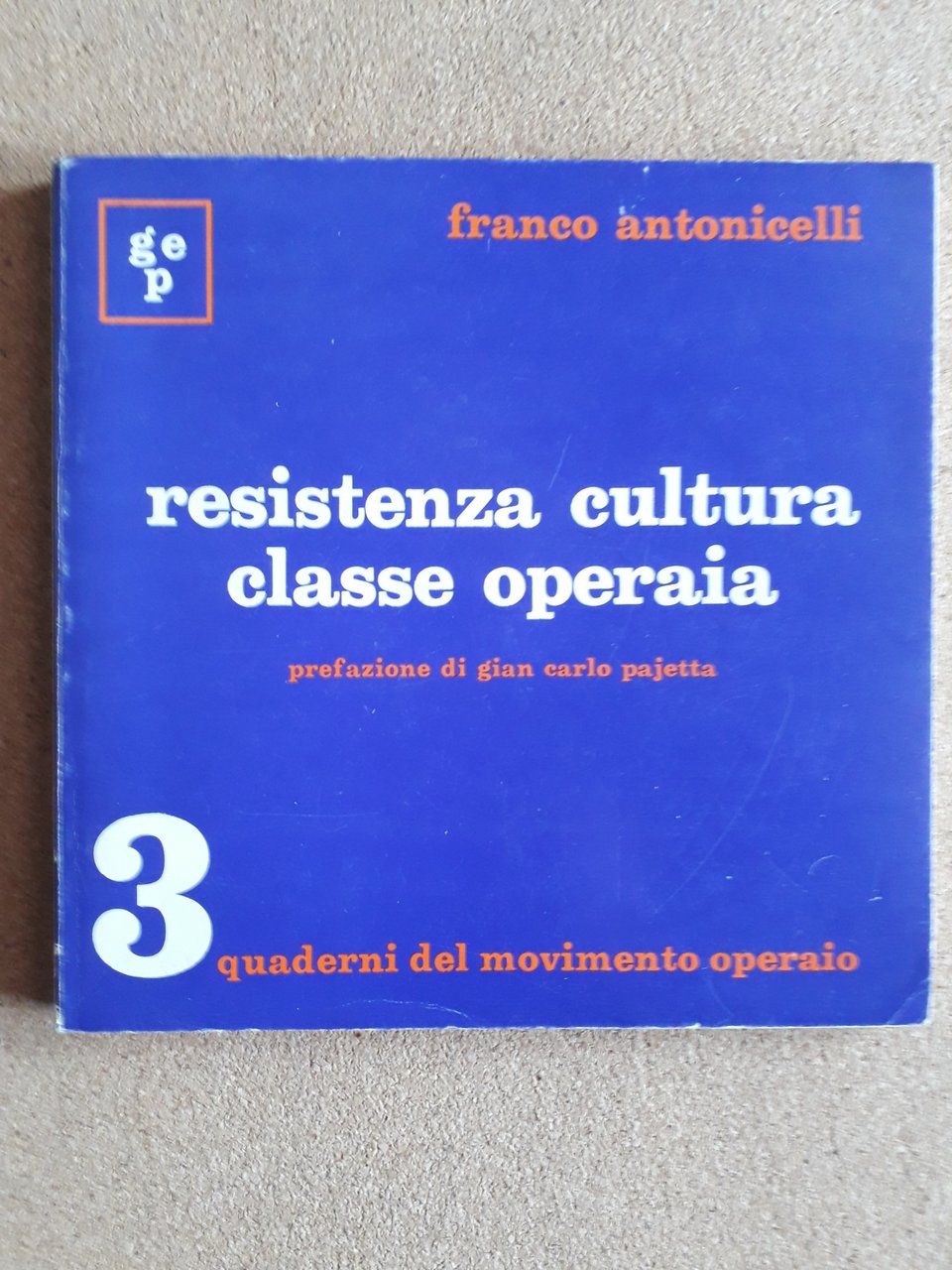 Resistenza cultura classe operaia