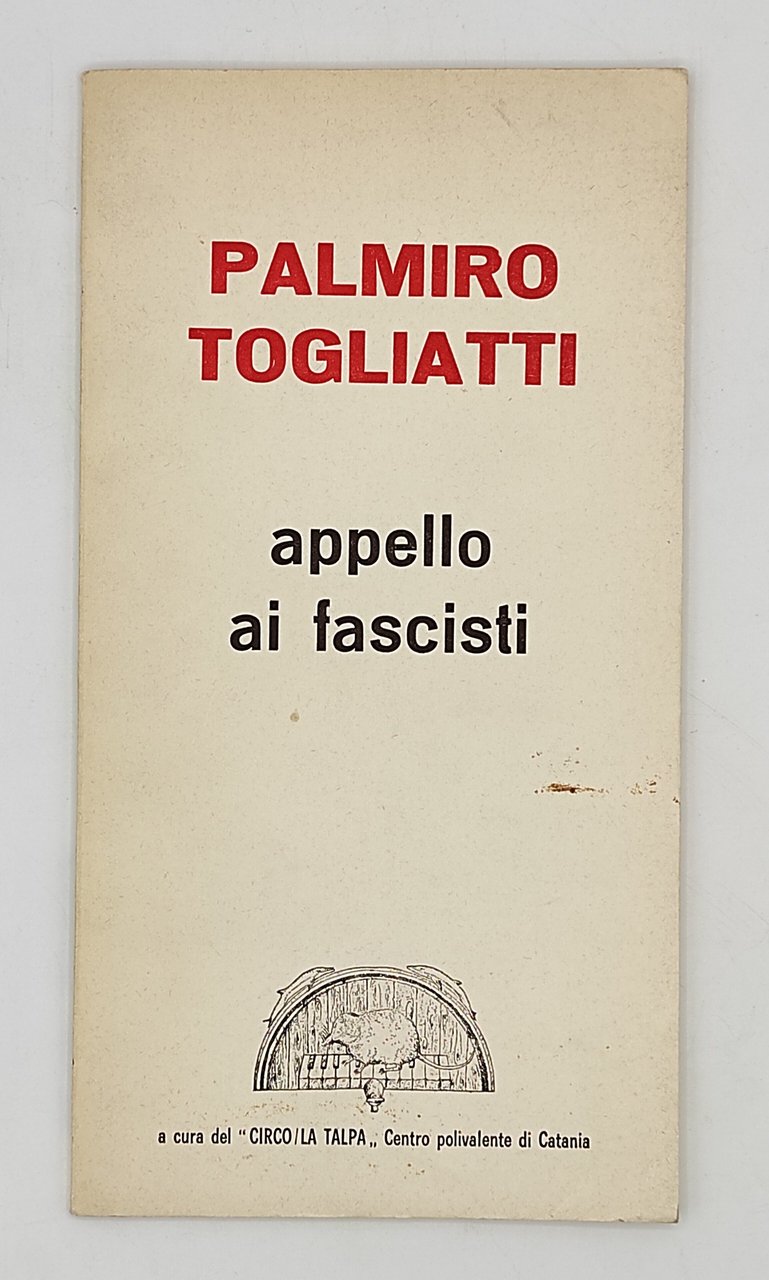 Appello ai fascisti