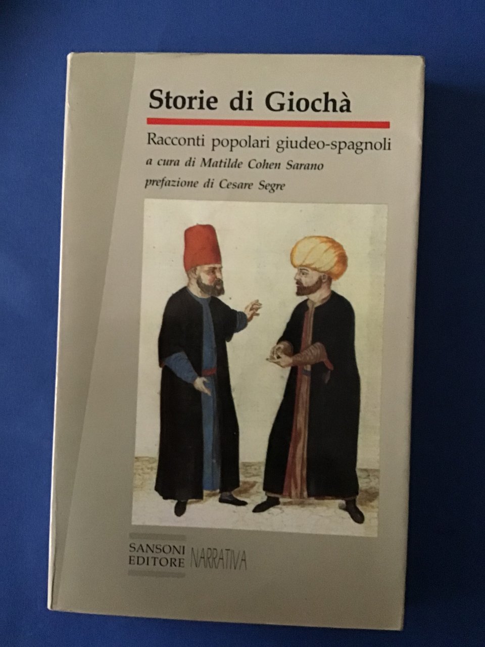 STORIE DI GIOCHA'. RACCONTI POPOLARI GIUDEO-SPAGNOLI