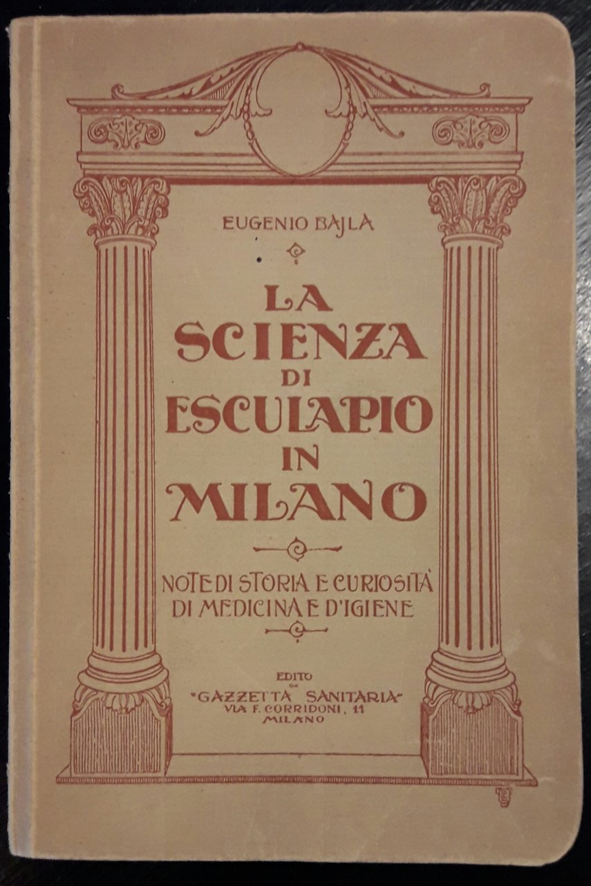 La scienza di Esculapio in Milano