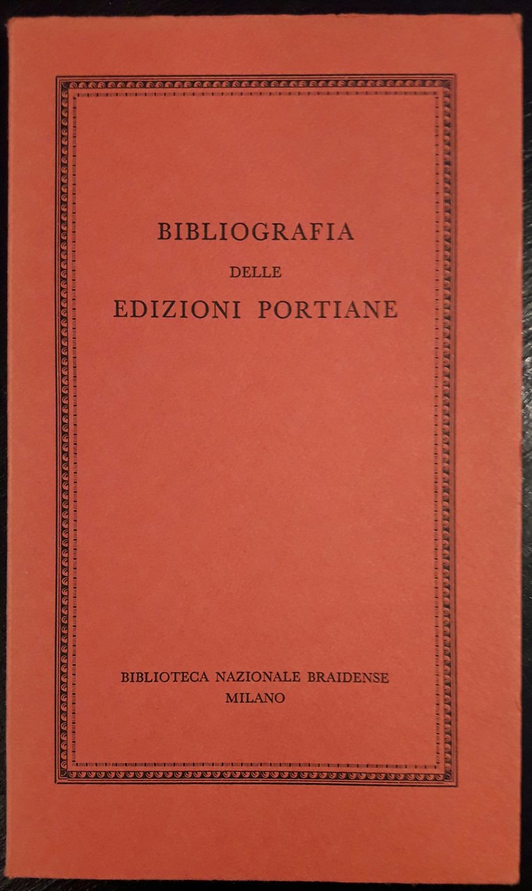 Bibliografia delle Edizioni portiane