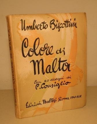 COLORE DI MALTA - CON 20 DISEGNI DI PAOLO CONSIGLIO …