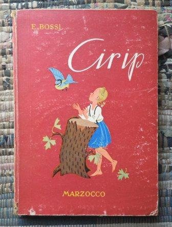 CIRIP - STORIA DI UNA BIMBA FRA I MONTI E …