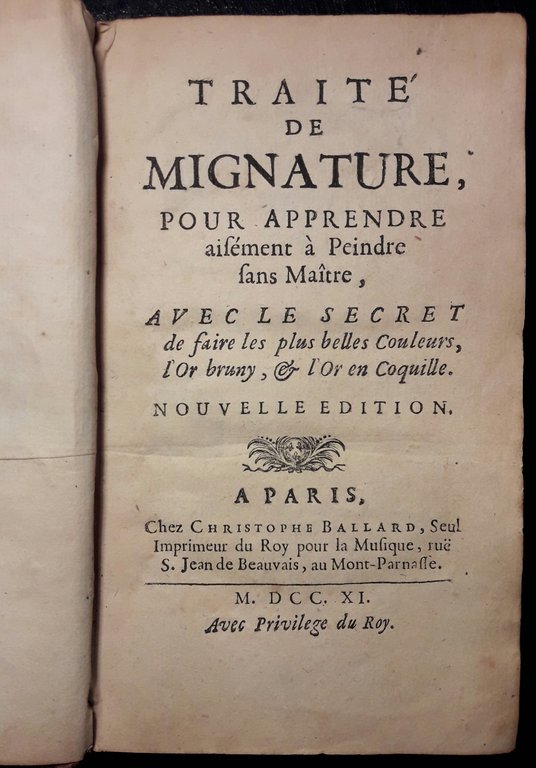 Traité de Mignature pour apprendre aisément à peindre sans maitre, …