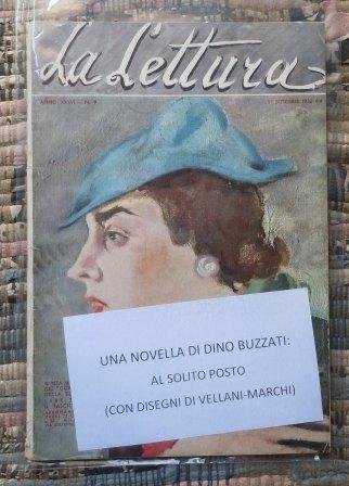 BUZZATI DINO: AL SOLITO POSTO (NOVELLA). STA IN: LA LETTURA …