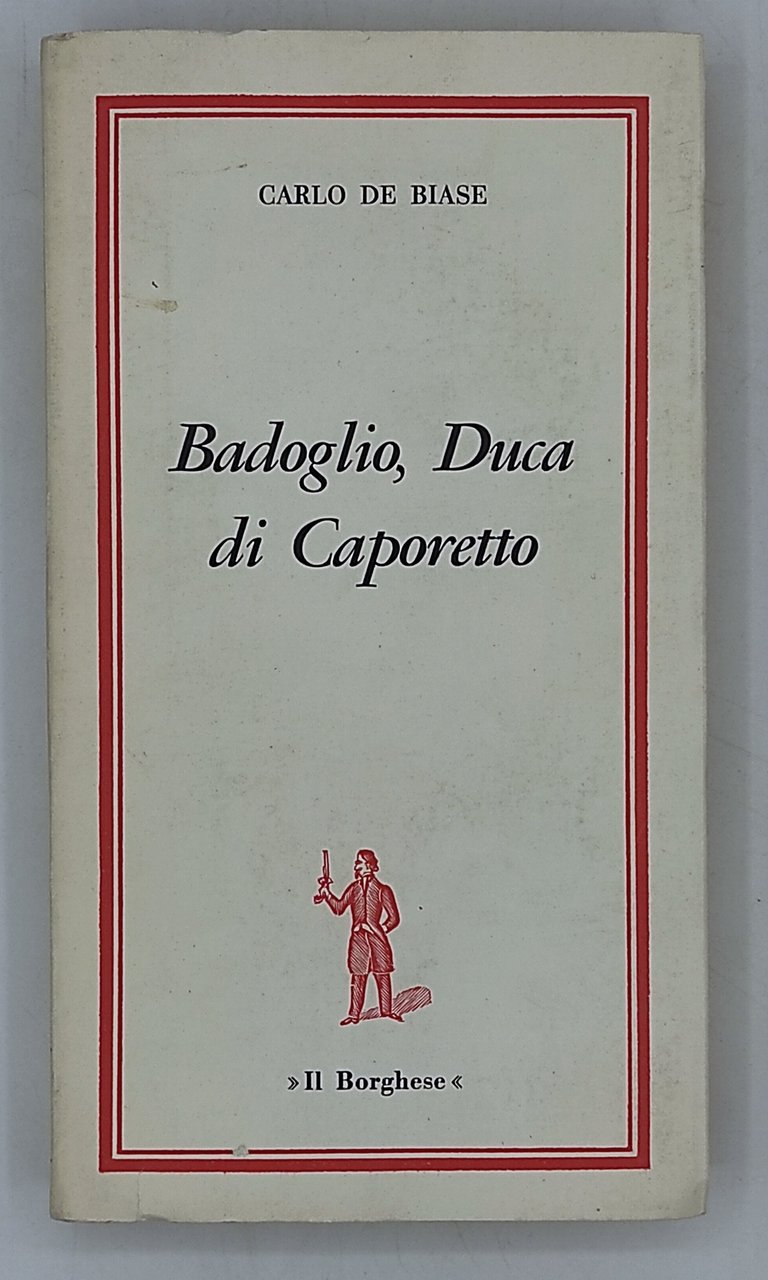 Badoglio, Duca di Caporetto