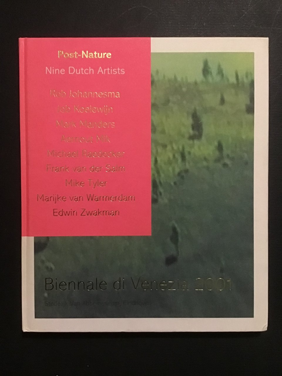 POST-NATURE NINE DUTCH ARTISTS