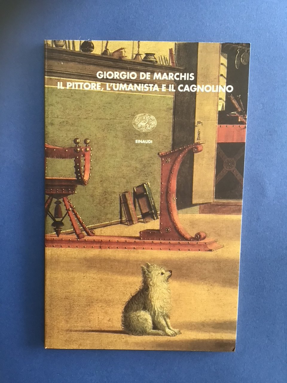 IL PITTORE, L'UMANISTA E IL CAGNOLINO