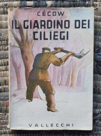 IL GIARDINO DEI CILIEGI - COMMEDIA IN QUATTRO ATTI